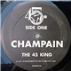 The 45 King featuring Champain - Champain